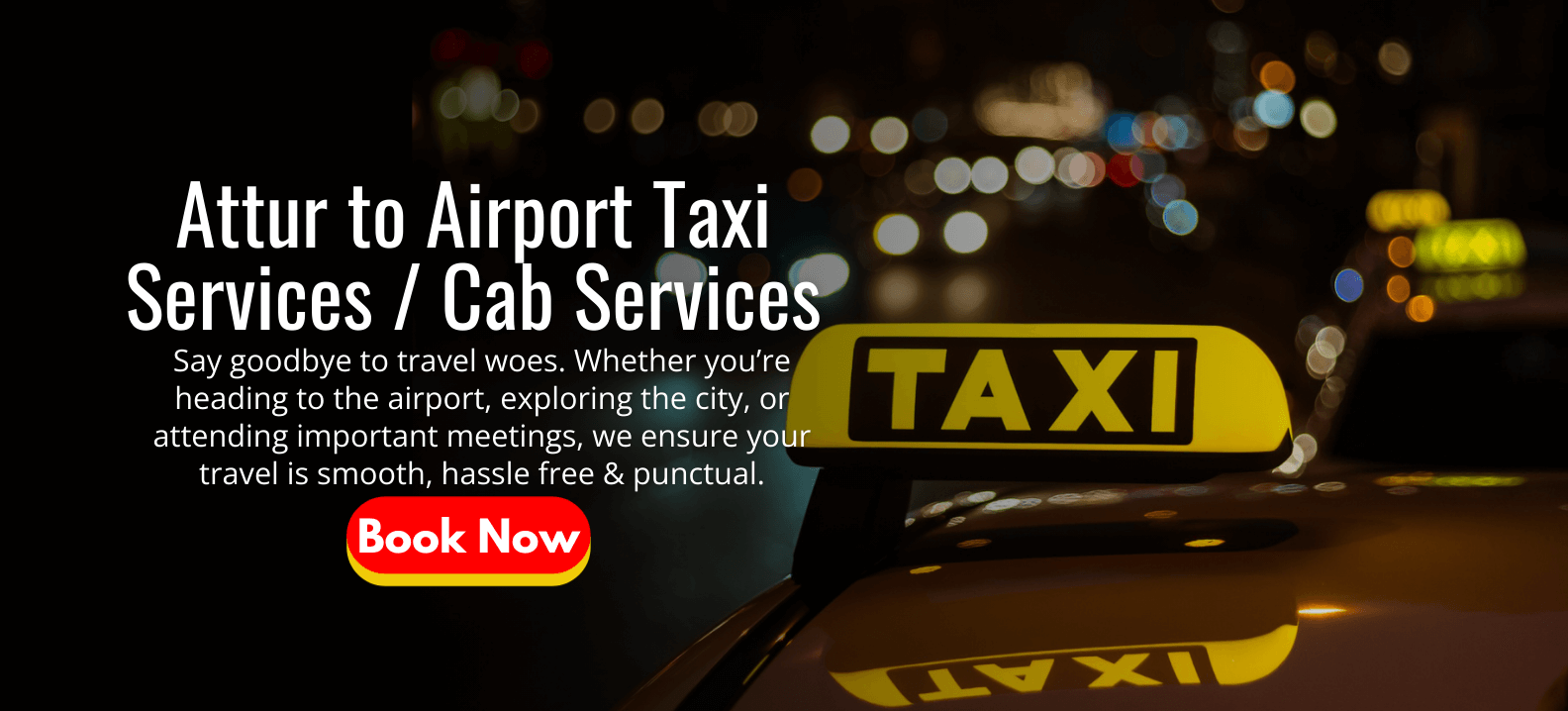 Attur to Airport Taxi Services _ Cab Services