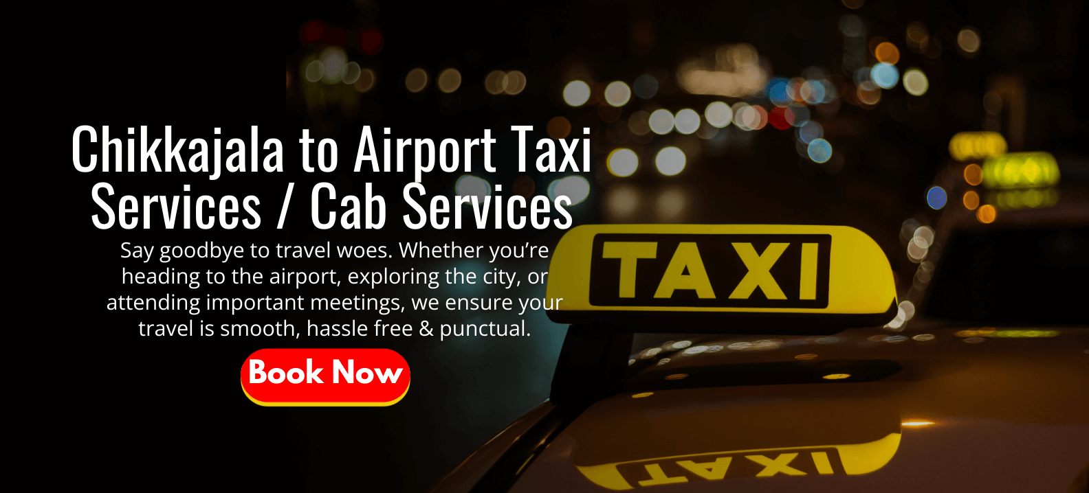Chikkajala to Airport Taxi Services _ Cab Services