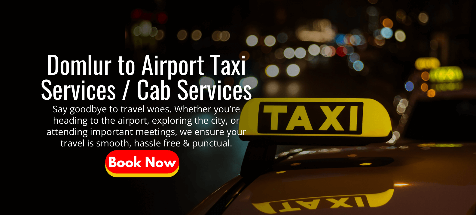 Domlur to Airport Taxi Services _ Cab Services