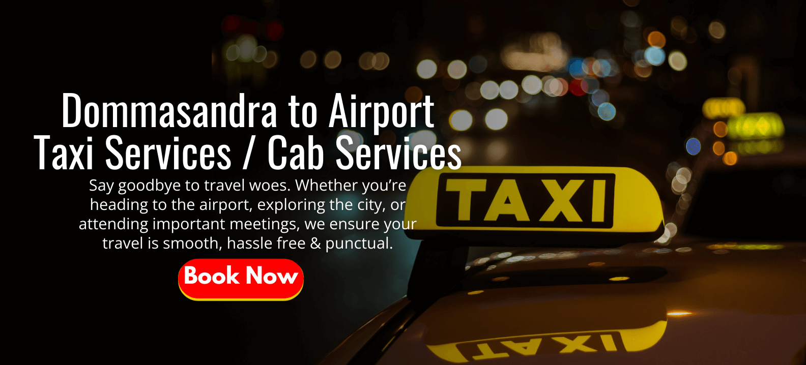Dommasandra to Airport Taxi Services _ Cab Services
